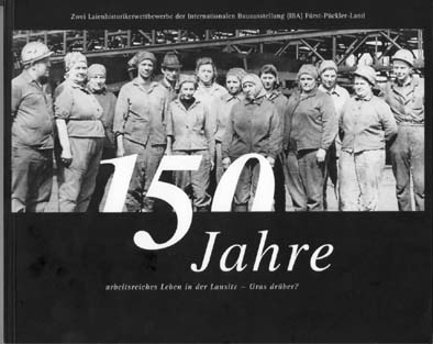 Titel: 150 Jahre..., Hrg: IBA Großräschen